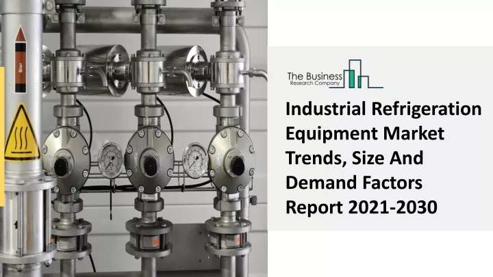 industrial refrigeration equipment market trends