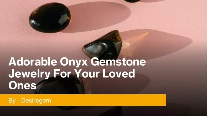 adorable onyx gemstone jewelry for your loved ones