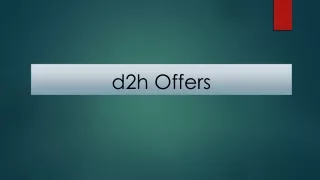 New dth offers - D2H