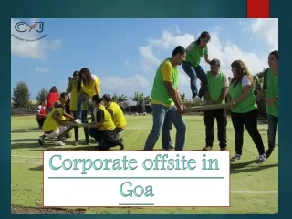 corporate offsite destinations from delhi | corporate offsite destinations in go