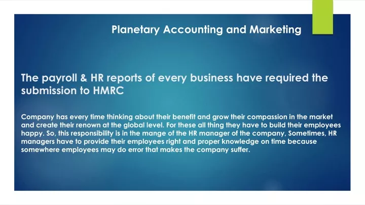 the payroll hr reports of every business have required the submission to hmrc