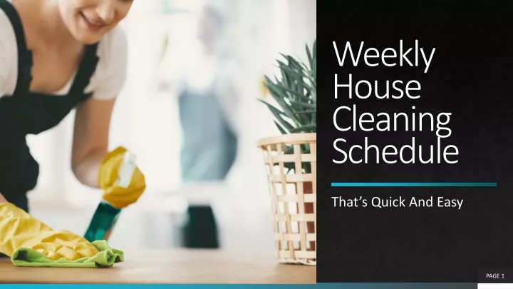 weekly house cleaning schedule