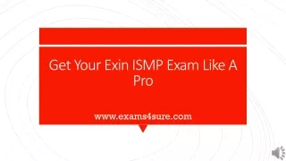 get your exin ismp exam like a pro