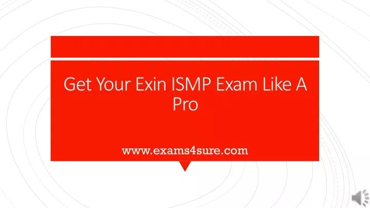get your exin ismp exam like a pro