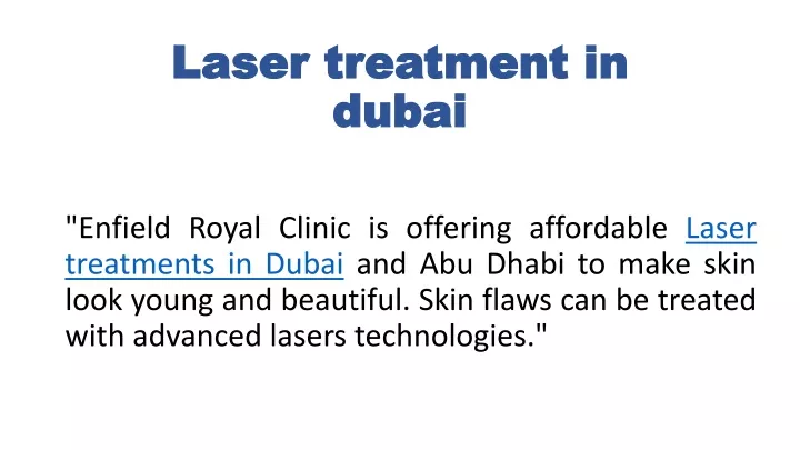 laser treatment in dubai