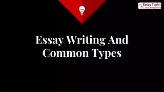 essay writing and common types