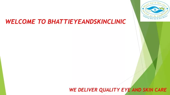 welcome to bhattieyeandskinclinic