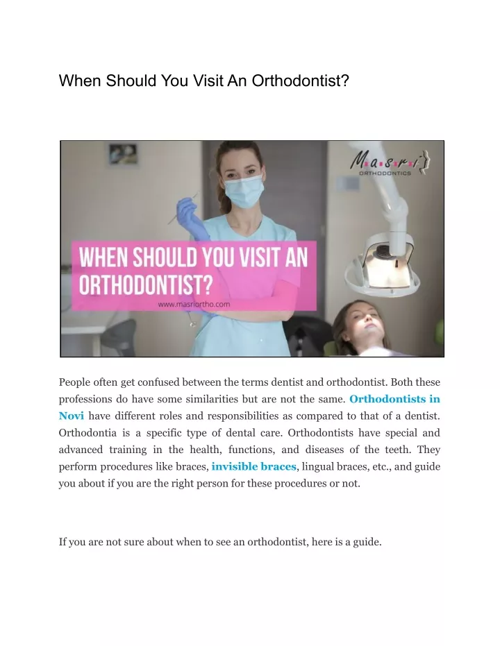 when should you visit an orthodontist