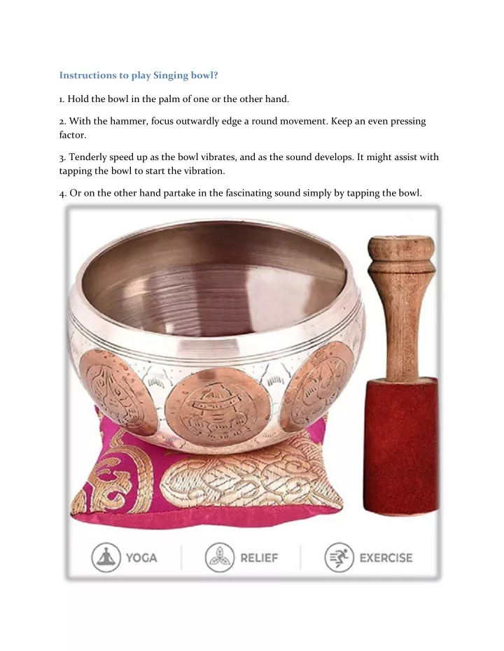instructions to play singing bowl