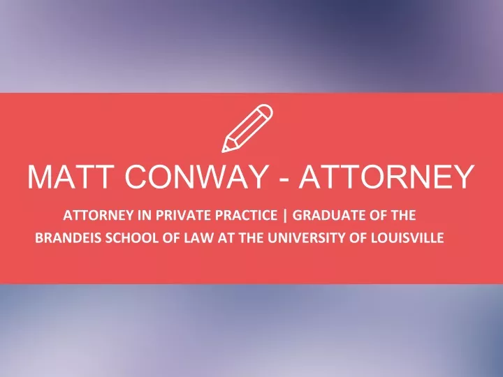 matt conway attorney