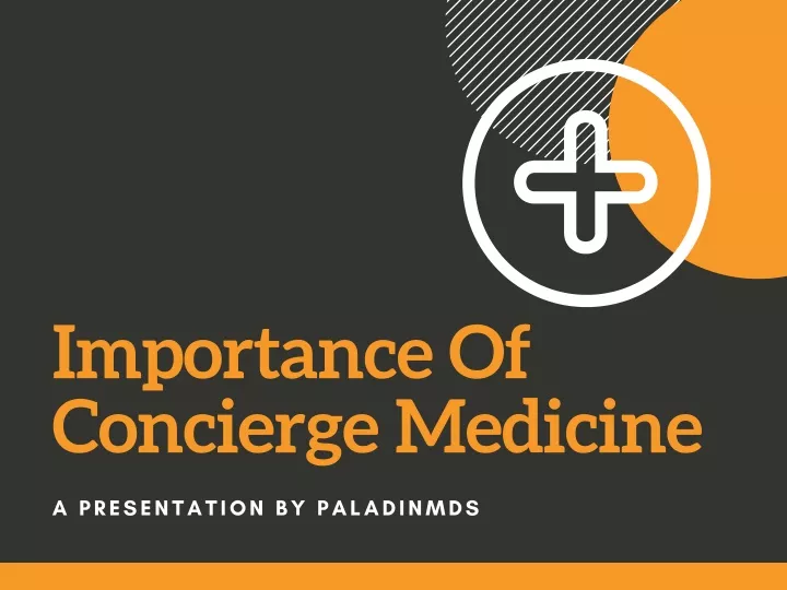 importance of concierge medicine