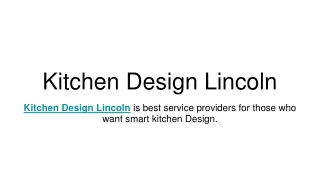 Kitchen Design Lincoln