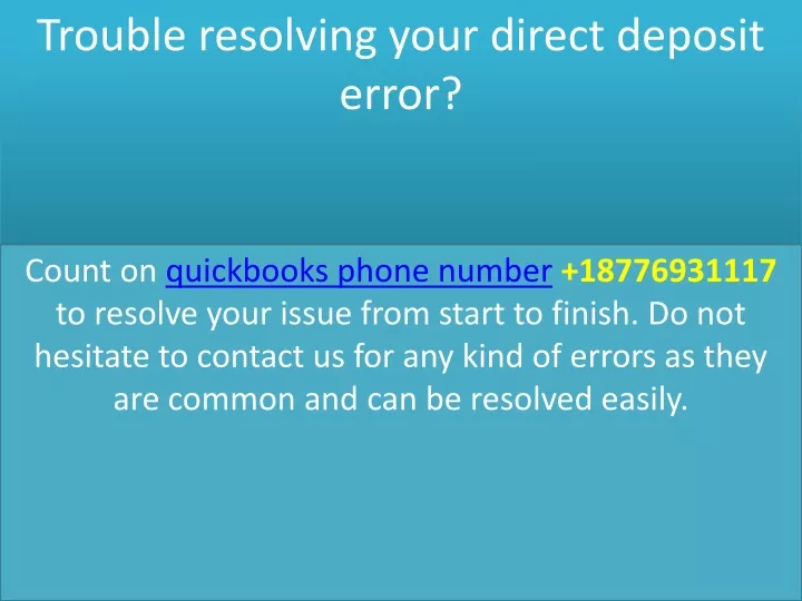 trouble resolving your direct deposit error