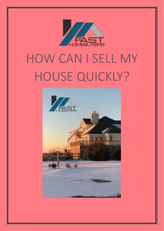 How can i sell my house quickly