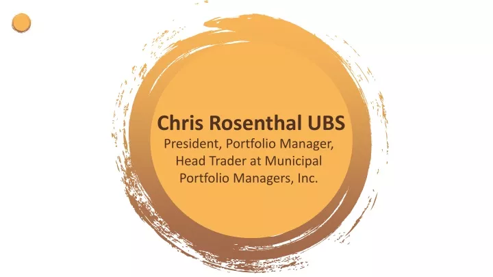 chris rosenthal ubs president portfolio manager