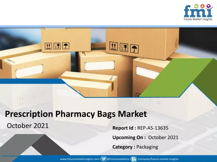 prescription pharmacy bags market october 2021