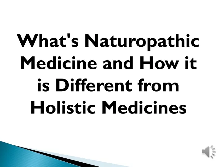 what s naturopathic medicine