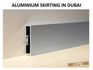 aluminium skirting in dubai