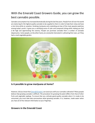 Grow the best cannabis possible