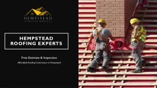 Get Affordable Hempstead Roofing from Best Experts