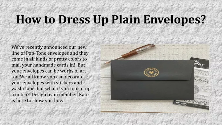 how to dress up plain envelopes