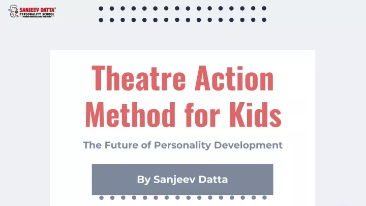 theatre action method for kids