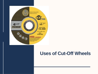uses of cut off wheels