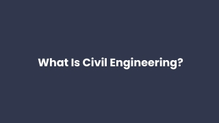 _What Is Civil Engineering_
