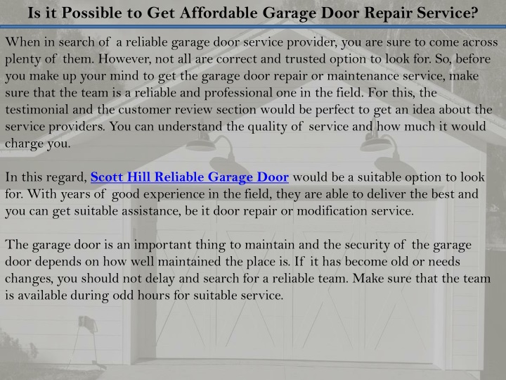 is it possible to get affordable garage door