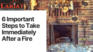 6 Important Steps to Take Immediately After a Fire