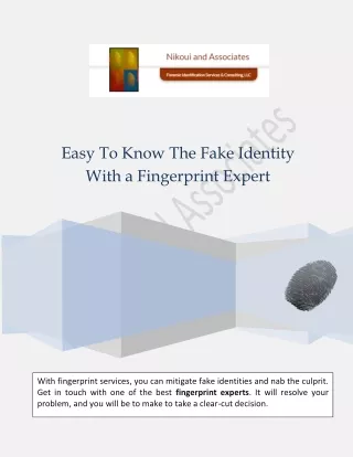 easy to know the fake identity with a fingerprint