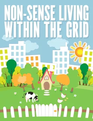 Non-Sense Living Within the Grid