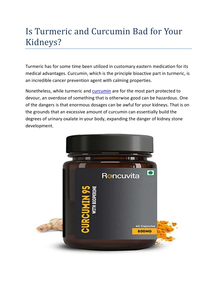 is turmeric and curcumin bad for your kidneys