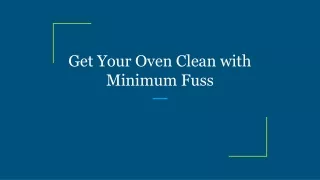 get your oven clean with minimum fuss