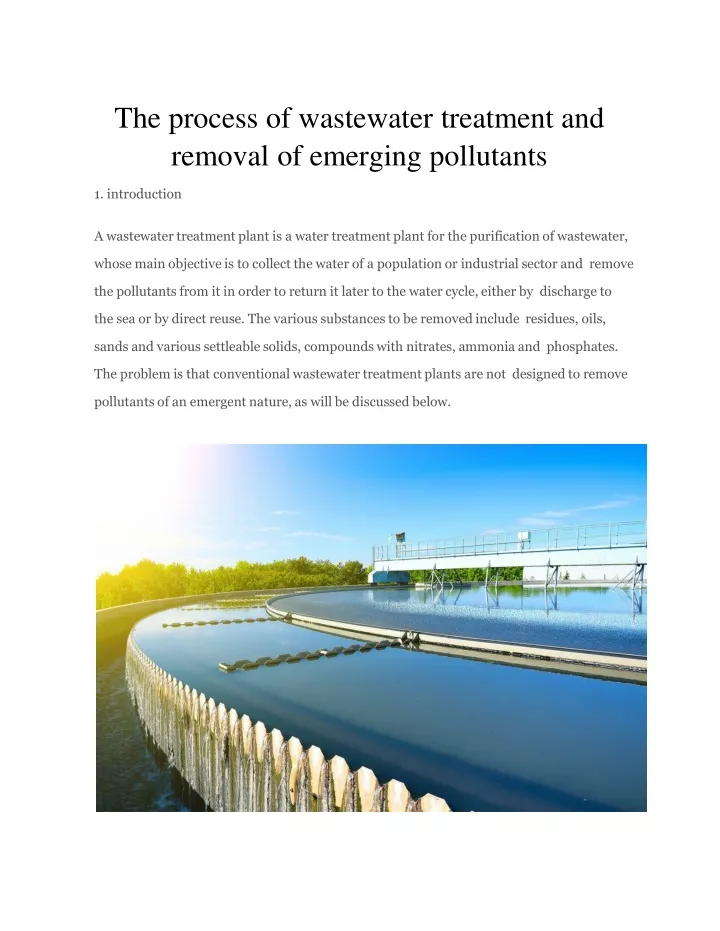 the process of wastewater treatment and removal of emerging pollutants