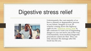 Digestive stress relief