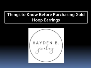 Things to Know Before Purchasing Gold Hoop Earrings