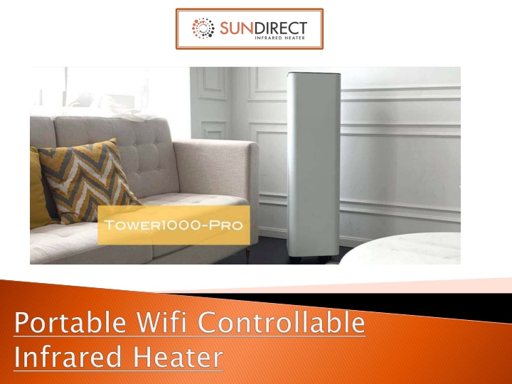 portable wifi controllable infrared heater