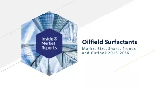 Global Oilfield Surfactants Market Research Report 2020-2024