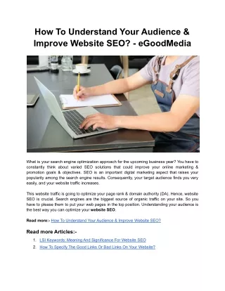 How To Understand Your Audience & Improve Website SEO? - eGoodMedia