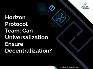 How Horizon Protocol Team Aims to Achieve More Decentralization