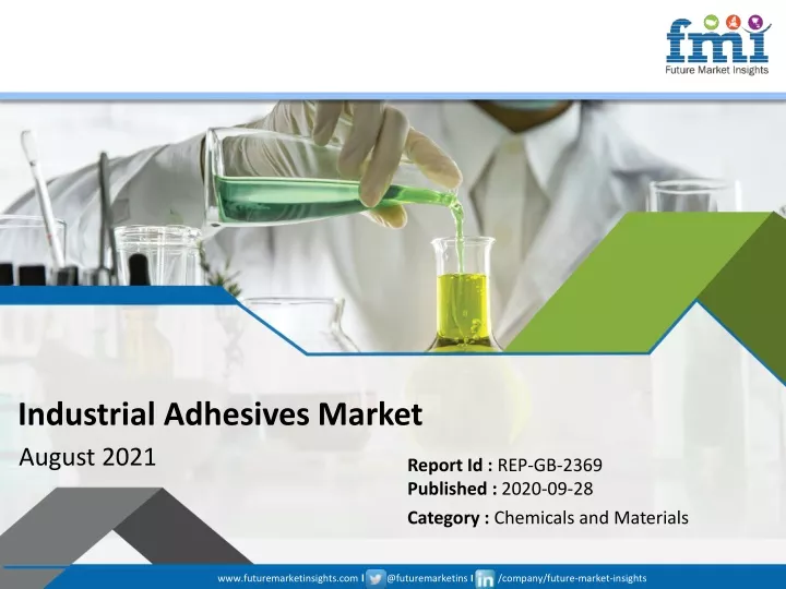 industrial adhesives market august 2021