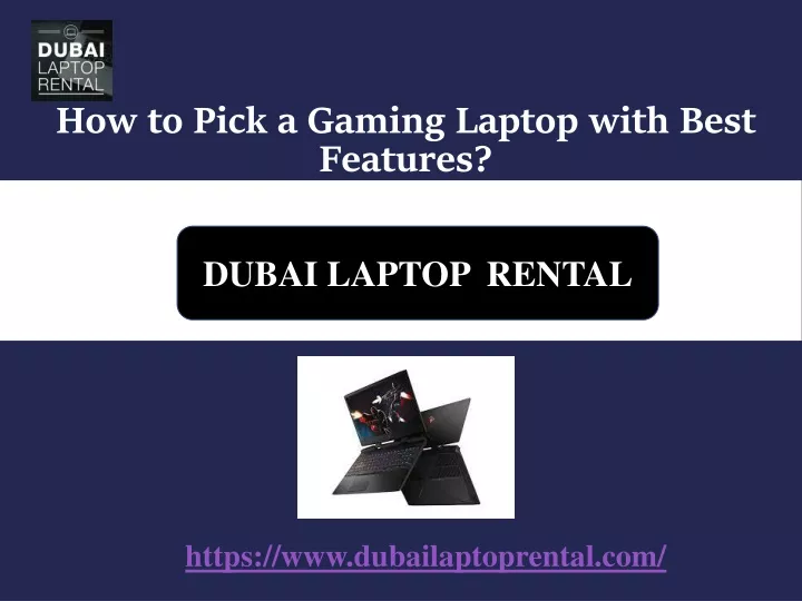 how to pick a gaming laptop with best features