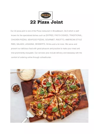 22 pizza joint our 22 pizza joint