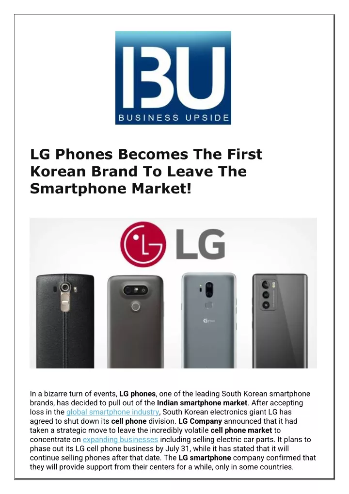 PPT - LG Phones Becomes The First Korean Brand To Leave The Smartphone ...