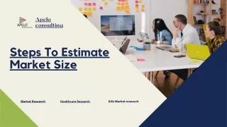 Steps to estimate market size