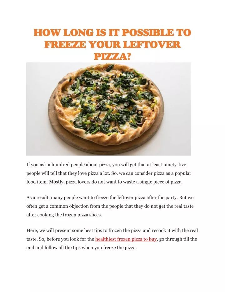 how long is it possible to freeze your leftover
