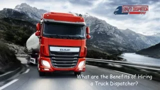 What are the Benefits of Hiring a Truck Dispatcher