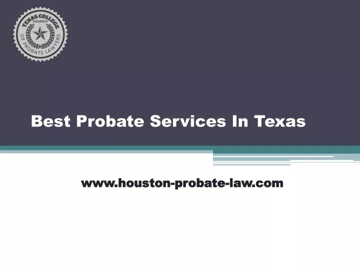 best probate services in texas