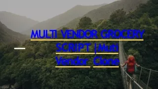 mu l t i vendo r g r oce r y sc r ip t mut i v endor clone